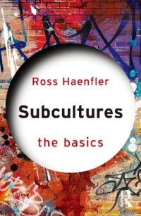 cover of the book Subcultures: the Basics