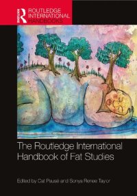 cover of the book The Routledge International Handbook of Fat Studies