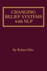 cover of the book Changing Belief Systems With NLP