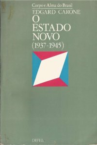 cover of the book O Estado Novo - 1937-1945