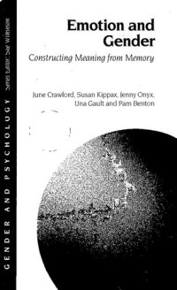 cover of the book Emotion and Gender: Constructing Meaning from Memory