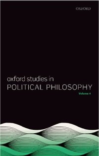 cover of the book Oxford Studies in Political Philosophy Volume 4