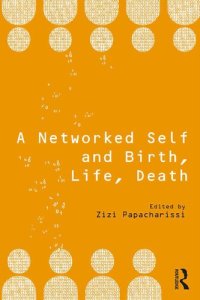 cover of the book A Networked Self and Birth, Life, Death