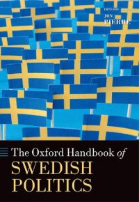 cover of the book The Oxford Handbook of Swedish Politics (Oxford Handbooks)