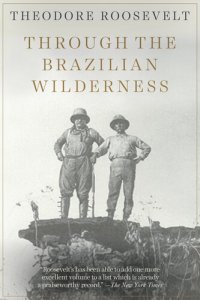 cover of the book Through the Brazilian Wilderness