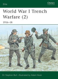 cover of the book World War I Trench Warfare (2): 1916–18