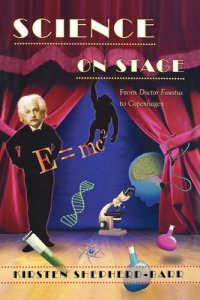 cover of the book Science on Stage: From Doctor Faustus to Copenhagen