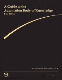 cover of the book A Guide to the Automation Body of Knowledge, Third Edition