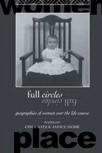 cover of the book Full Circles: Geographies of Women over the Life Course