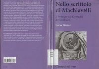 cover of the book Nello scrittoio di Machiavelli : il principe e la Ciropedia di Senofonte