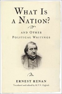 cover of the book What Is a Nation? and Other Political Writings