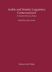 cover of the book Arabic and Semitic Linguistics Contextualized: A Festschrift for Jan Retso