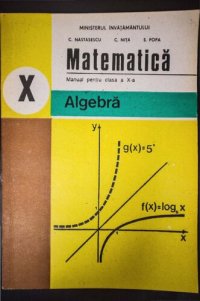 cover of the book Matematică. Algebră. Manual pentru clasa a X-a