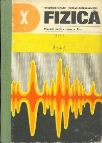 cover of the book Fizică. Manual pentru clasa a X-a