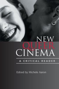 cover of the book New Queer Cinema: A Critical Reader