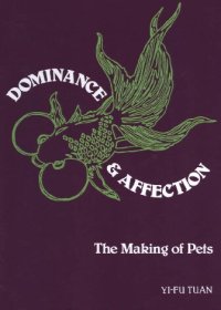 cover of the book Dominance and Affection: The Making of Pets