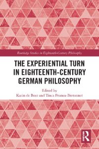 cover of the book The Experiential Turn in Eighteenth-Century German Philosophy