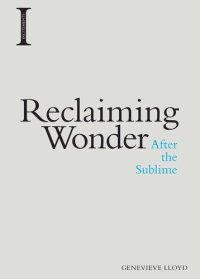 cover of the book Reclaiming Wonder : After the Sublime