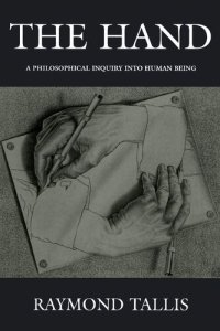 cover of the book The Hand: A Philosophical Inquiry into Human Being