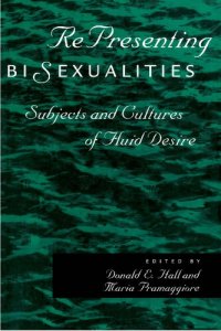 cover of the book RePresenting Bisexualities: Subjects and Cultures of Fluid Desire