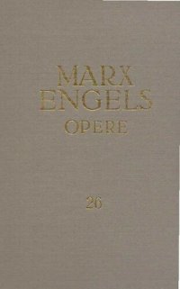 cover of the book Karl Marx, Friedrich Engels. Opere. Teorii asupra plusvalorii (Volumul al IV-lea al „Capitalului”). Partea a III-a