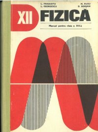 cover of the book Fizică. Manual pentru clasa a XII-a