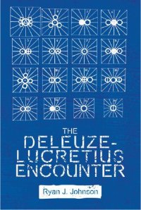 cover of the book The Deleuze-Lucretius Encounter