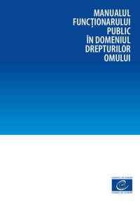 cover of the book Manualul funcționarului public în domeniul drepturilor omului