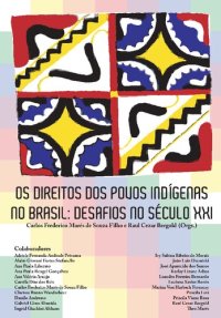 cover of the book Os Direitos dos Povos Indígenas no Brasil - Desafios no século XXI