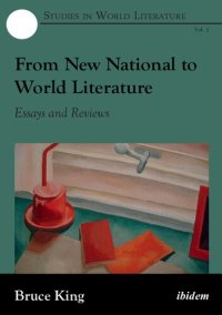 cover of the book From New National to World Literature: Essays and Reviews