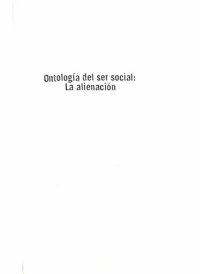 cover of the book Ontología del ser social. La alienación