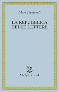 cover of the book La Repubblica delle Lettere