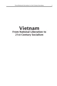 cover of the book Vietnam: from national liberation to 21st century socialism