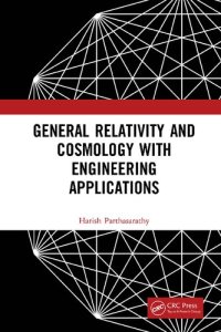 cover of the book General Relativity and Cosmology with Engineering Applications