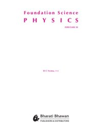 cover of the book Foundation Science Physics for Class 10 H C Verma Harishchandra Verma for IIT JEE Bharati Bhawan