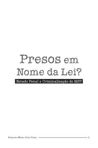 cover of the book Presos em nome da lei? - Estado penal e criminalização do MST