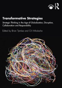 cover of the book Transformative Strategies: Strategic Thinking in the Age of Globalization, Disruption, Collaboration and Responsibility