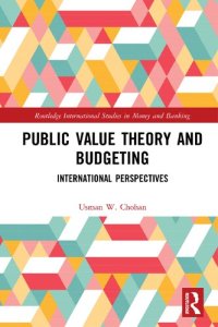 cover of the book Public Value Theory and Budgeting: International Perspectives