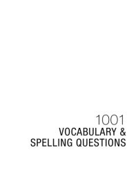 cover of the book 1001 Vocabulary & Spelling Questions