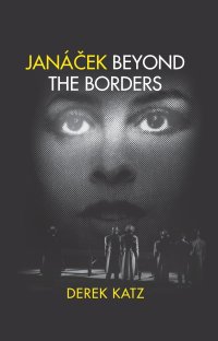 cover of the book Janacek Beyond the Borders