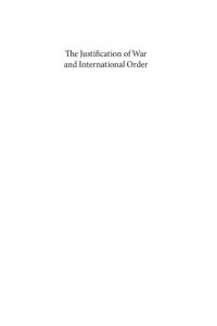 cover of the book The Justification of War and International Order: From Past to Present