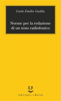 cover of the book Norme per la redazione di un testo radiofonico