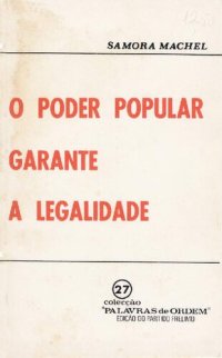 cover of the book O poder popular garante a legalidade