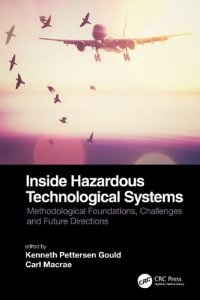 cover of the book Inside Hazardous Technological Systems: Methodological Foundations, Challenges and Future Directions