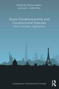 cover of the book Quasi-Constitutionality and Constitutional Statutes: Forms, Functions, Applications