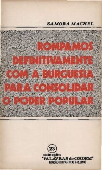 cover of the book Rompamos definitivamente com a burguesia para consolidar o poder popular