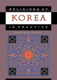 cover of the book Religions of Korea in Practice