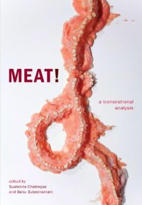 cover of the book Meat!: A Transnational Analysis (ANIMA: Critical Race Studies Otherwise)