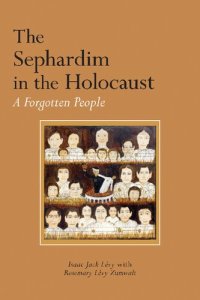 cover of the book The Sephardim in the Holocaust: A Forgotten People