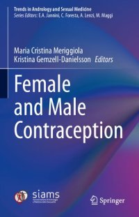 cover of the book Female and Male Contraception (Trends in Andrology and Sexual Medicine)